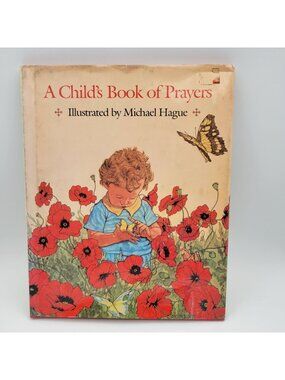 Childs Book of Prayers by Michael Hague 1985 Hardcover Dust Jacket 1st Edition